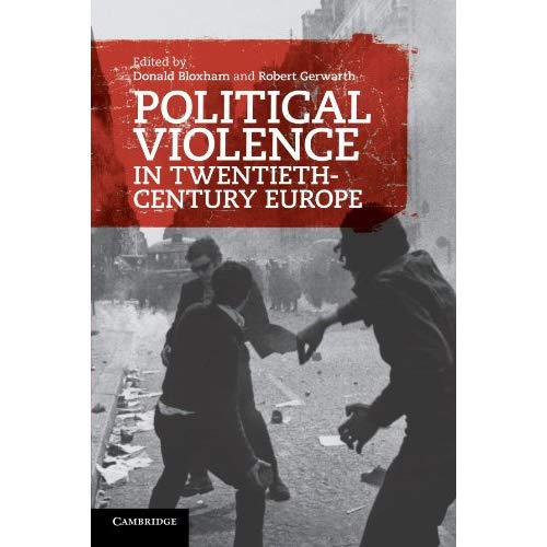 Political Violence in Twentieth-Century Europe