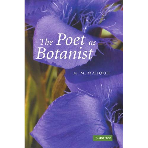 The Poet as Botanist