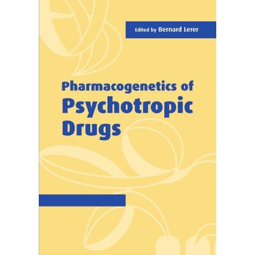 Pharmacogenetics of Psychotropic Drugs