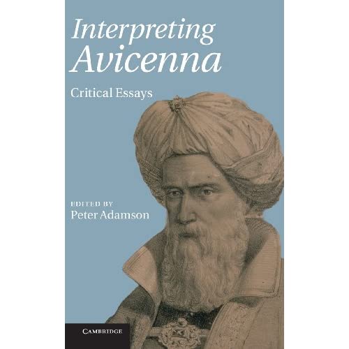 Interpreting Avicenna: Critical Essays