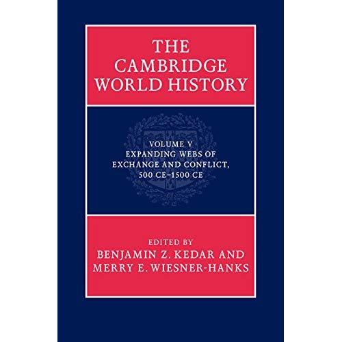 The Cambridge World History 7 Volume Hardback Set in 9 Pieces: The Cambridge World History: Volume 5