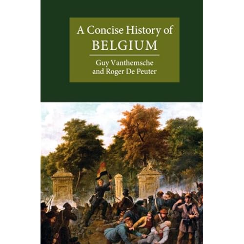 A Concise History of Belgium (Cambridge Concise Histories)