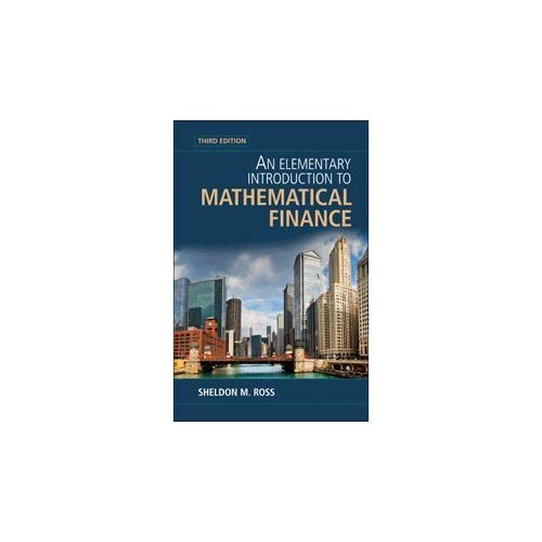 An Elementary Introduction to Mathematical Finance