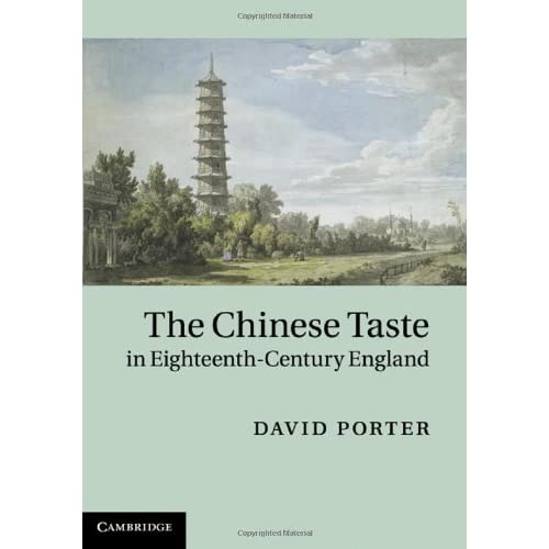 The Chinese Taste in Eighteenth-Century England