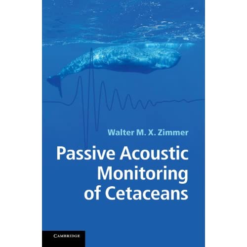 Passive Acoustic Monitoring of Cetaceans