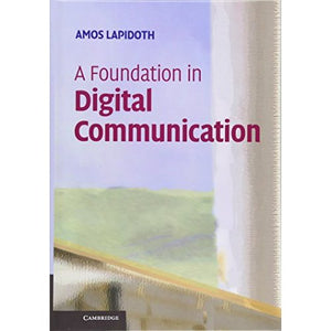 A Foundation in Digital Communication