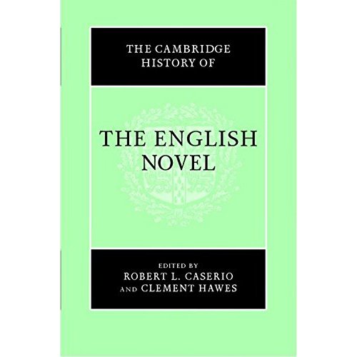 The Cambridge History of the English Novel