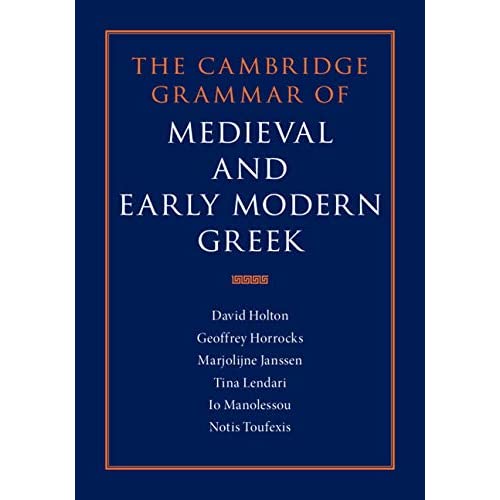 The Cambridge Grammar of Medieval and Early Modern Greek 4 Volume Hardback Set