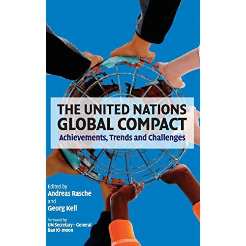 The United Nations Global Compact: Achievements, Trends and Challenges