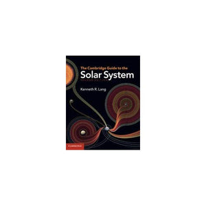 The Cambridge Guide to the Solar System