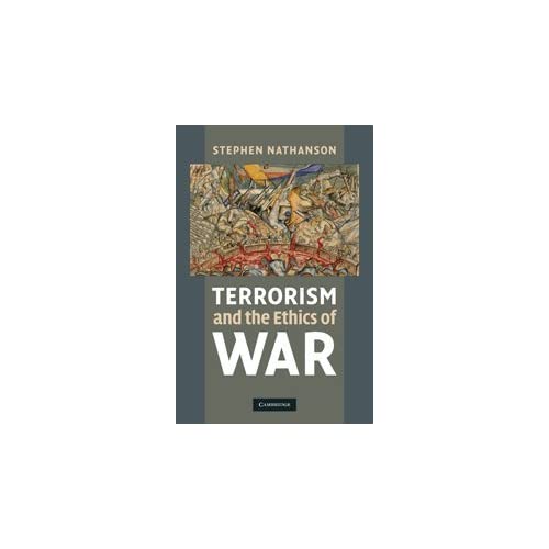 Terrorism and the Ethics of War