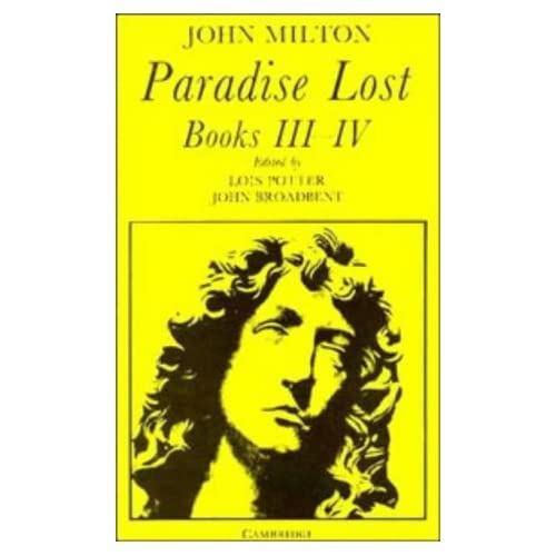 Paradise Lost: Books 3-4 (Cambridge Milton Series for Schools and Colleges)