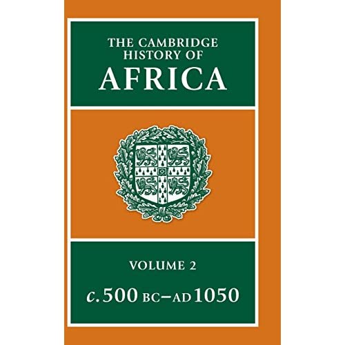 The Cambridge History of Africa: Volume 2