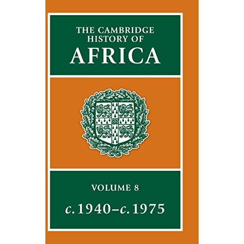 The Cambridge History of Africa: Volume 8