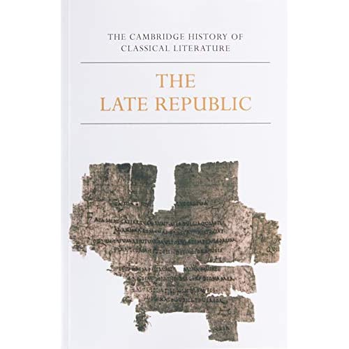 The Cambridge History of Classical Literature: Volume 2: Latin Literature
