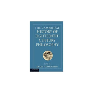 The Cambridge History of Eighteenth-Century Philosophy 2 Volume Paperback Boxed Set