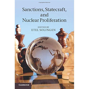 Sanctions, Statecraft, and Nuclear Proliferation