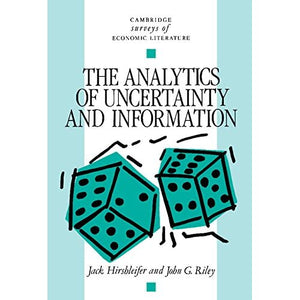 Analytics Uncertainty Informtn 1ed (Cambridge Surveys of Economic Literature)