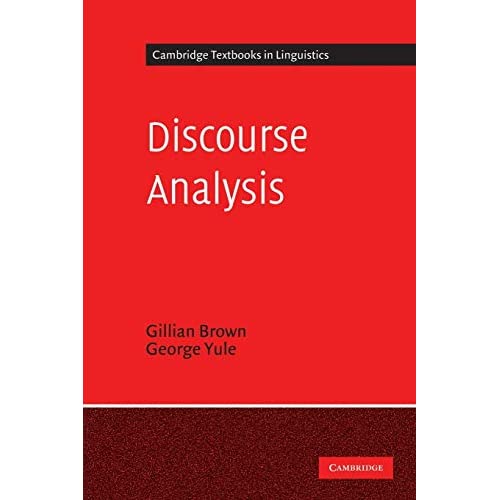 Discourse Analysis (Cambridge Textbooks in Linguistics)