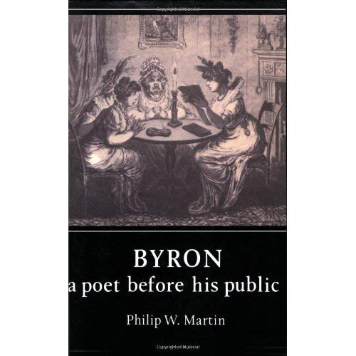 Byron: A Poet before his Public