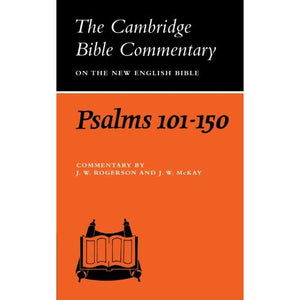 Cambridge Bible Commentaries: Old Testament 32 Volume Set: Psalms 101-150 (Cambridge Bible Commentaries on the Old Testament)