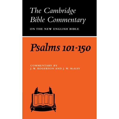 Cambridge Bible Commentaries: Old Testament 32 Volume Set: Psalms 101-150 (Cambridge Bible Commentaries on the Old Testament)