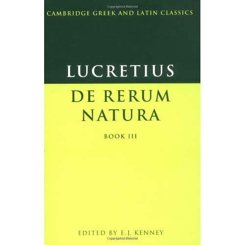 Lucretius: De Rerum Natura Book 3 (Cambridge Greek and Latin Classics)