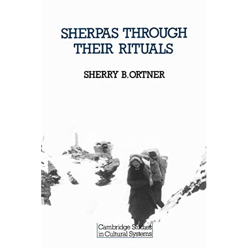 Sherpas Through Their Rituals: 2 (Cambridge Studies in Cultural Systems)