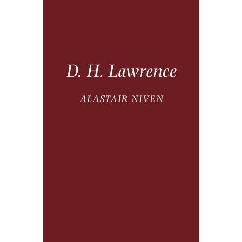 D. H. Lawrence: The Novels (British and Irish Authors)
