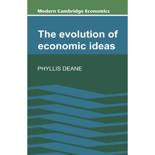 The Evolution of Economic Ideas (Modern Cambridge Economics Series)