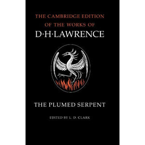 The Complete Novels of D. H. Lawrence 11 Volume Paperback Set: The Plumed Serpent