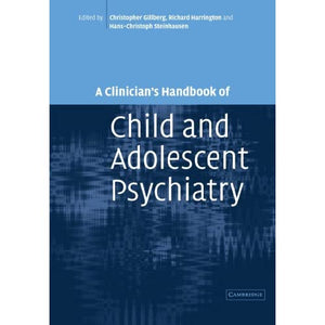 A Clinician's Handbook of Child and Adolescent Psychiatry