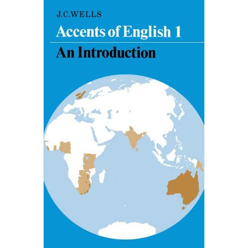 Accents of English I: An Introduction: v. 1