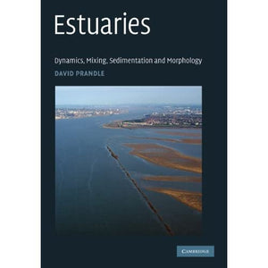 Estuaries: Dynamics, Mixing, Sedimentation and Morphology