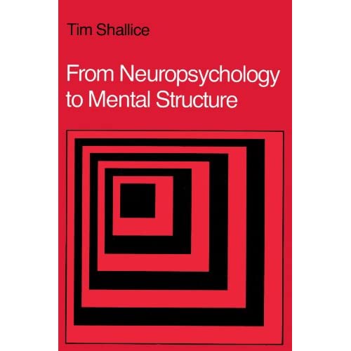 From Neuropsychology to Mental Structure