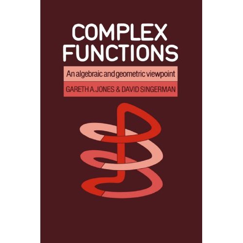Complex Functions: An Algebraic and Geometric Viewpoint