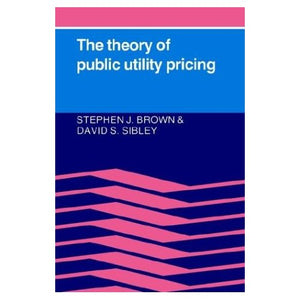 Theory of Public Utility Pricing