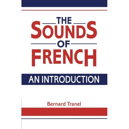 The Sounds of French: An Introduction