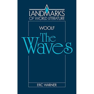 The Waves (Landmarks of World Literature)