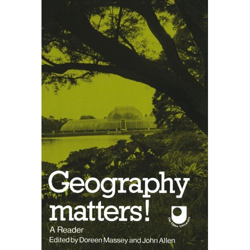 Geography Matters!: A Reader (Open University Set Book)
