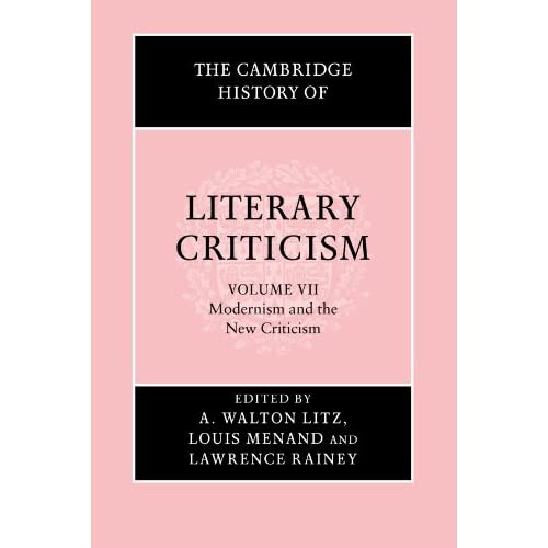 The Cambridge History of Literary Criticism: 7 (The Cambridge History of Literary Criticism, Series Number 7)