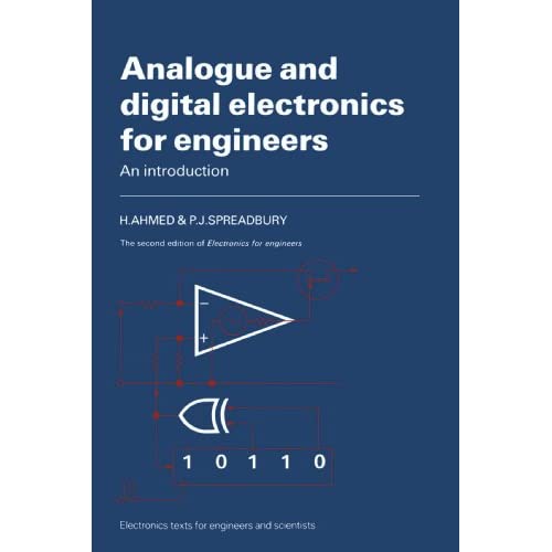 Analogue and Digital Electronics for Engineers: An Introduction (Electronics Texts for Engineers and Scientists)