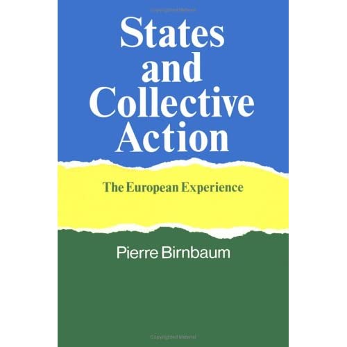 States and Collective Action: The European Experience