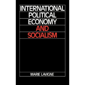 International Political Economy and Socialism