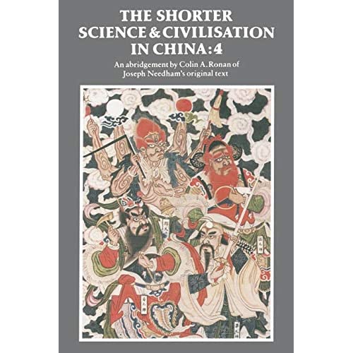 The Shorter Science and Civilisation in China: Volume 4