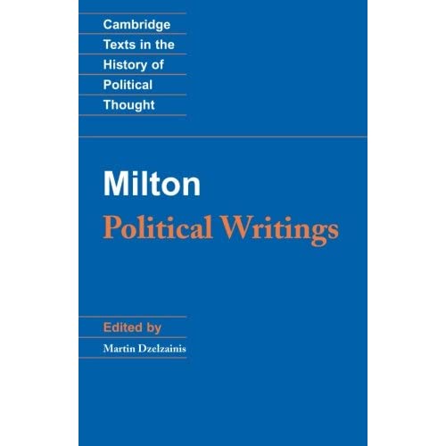 Milton: Political Writings (Cambridge Texts in the History of Political Thought)