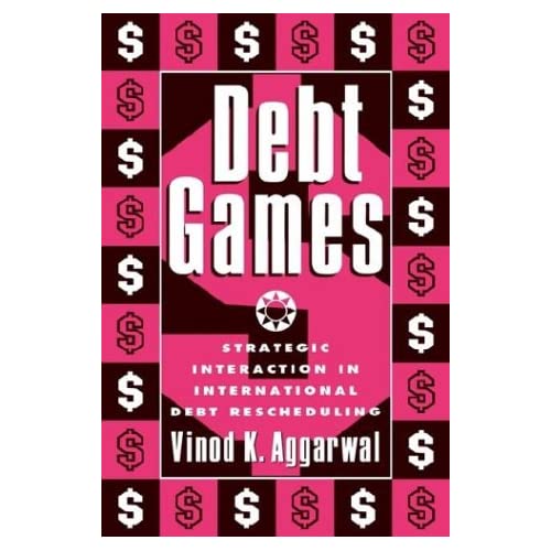 Debt Games: Strategic Interaction in International Debt Rescheduling