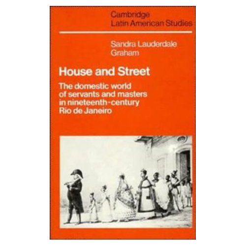 Title: House and Street The Domestic World of Servants an