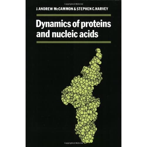 Dynamics Proteins and Nucleic Acids