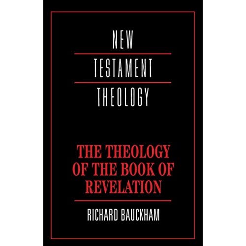 Theology of the Book of Revelation (New Testament Theology)